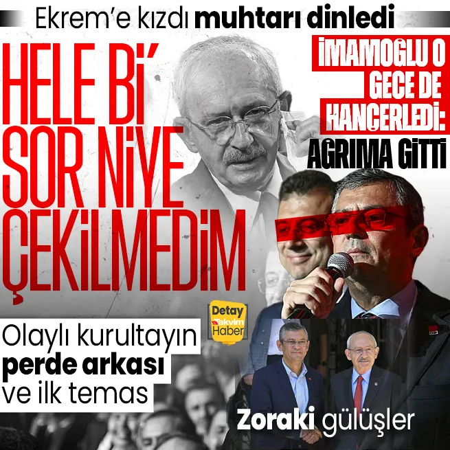 CHPnin devrik lideri Kılıçdaroğlu ilk kez konuştu! Olaylı kurultayda İmamoğlundan türlü entrikalar: Özgür Özelin elini niye kaldırmadı?