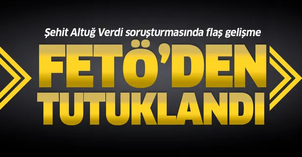 Son dakika: Altuğ Verdi soruşturmasında flaş gelişme