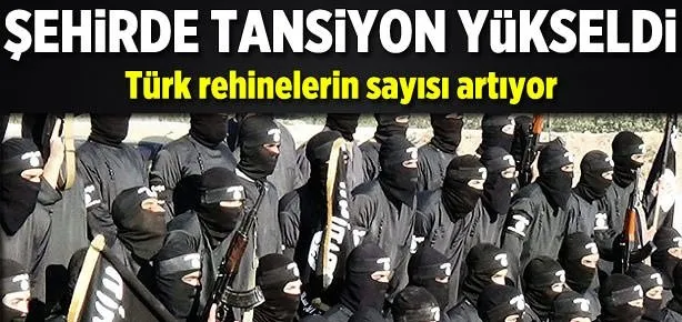 Türk rehinelerin sayısı arttı
