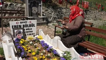 Şehit Eren Bülbül’ün annesinden yürek yakan sözler: Harçlığı olmadığı için bana çiçek alıp getiremezdi ormandan toplardı