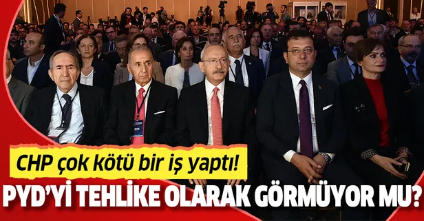 CHP, PYD'yi tehlike olarak görmüyor mu?