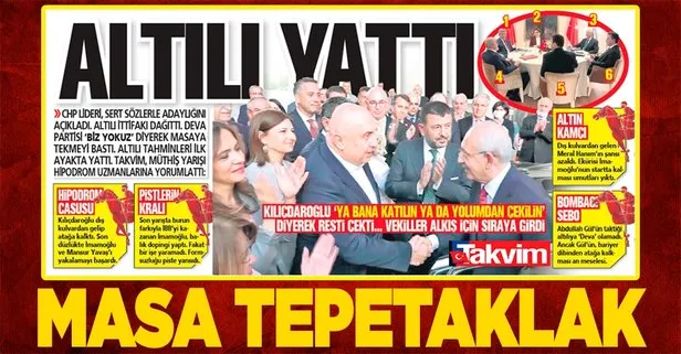 Kemal Kılıçdaroğlu’nun ‘Ya bana katılın ya da yolumdan çekilin’ resti 6’lı masayı dağıttı! Adaylığını ilan etti