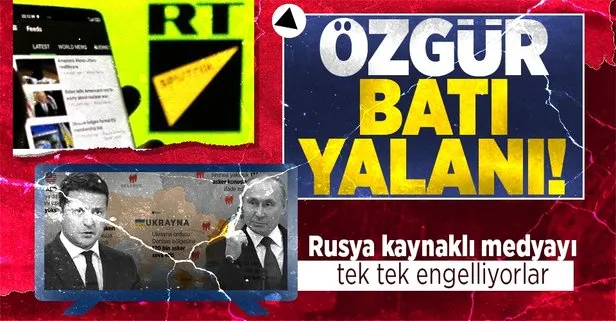 Özgürlükten dem vuran Batı kendisiyle çelişiyor: Rusya kaynaklı yayın organlarını engellediler