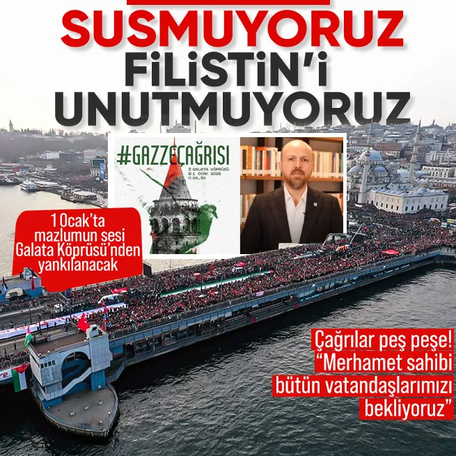 2026 yılının ilk sabahı Galata Köprüsünden dünyaya yükselecek ses: Filistini unutmuyoruz | Çağrılar peş peşe...