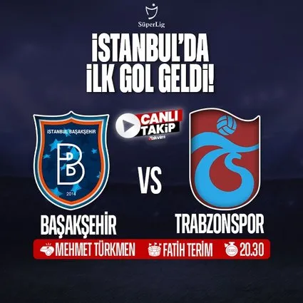 Başakşehir - Trabzonspor | CANLI
