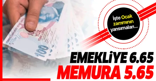 Emekliye 6.65 Memura 5.65