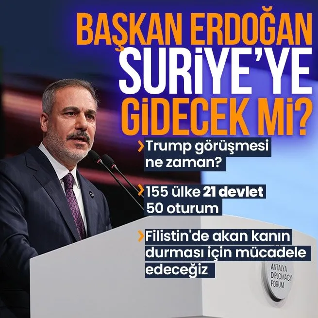 Başkan Erdoğan Suriye’ye gidecek mi? Dışişleri Bakanı Hakan Fidan’dan flaş açıklama