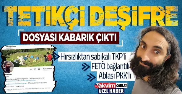 Etki ajanlığına soyunan firari Metin Cihan’ın bağlantıları belli oldu! Kendisi FETÖ bağlantılı TKP yöneticisi ablası PKK elebaşılarından...
