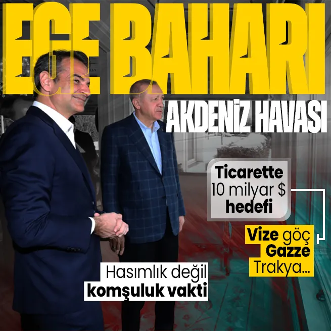 Yunanistan ile iş birliği artacak | Gözler 13 Mayıs’a çevrildi! Başkan Erdoğan ve Miçotakis görüşmesinde hangi konular yer alacak?