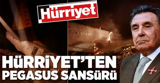 Hürriyetten Pegasus sansürü