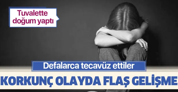Defalarca tecavüz ettiler, tuvalette doğum yaptı! Flaş gelişme