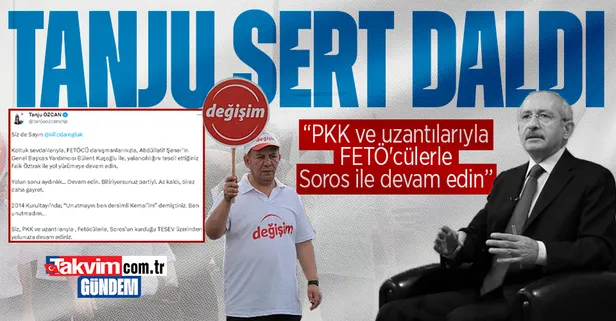 Tanju Özcan'dan Kemal Kılıçdaroğlu'na bombardıman! "Bildiğiniz bir şeyler varsa çekinmeyin"