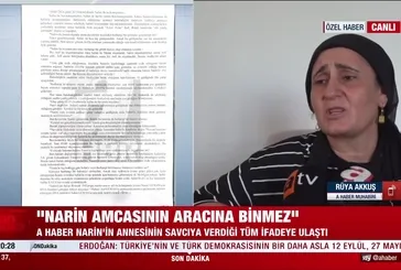 Narin'in annesinin ifadesi ortaya çıktı!
