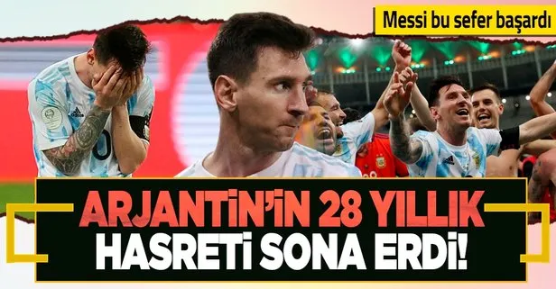 Son dakika: Messili Arjantin 28 yıllık hasrete son verdi ve 15. kez Copa America’nın sahibi oldu