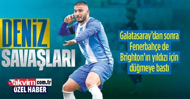 Deniz savaşları! Galatasaray’dan sonra Fenerbahçe de Brighton’ın Türk forveti için düğmeye bastı