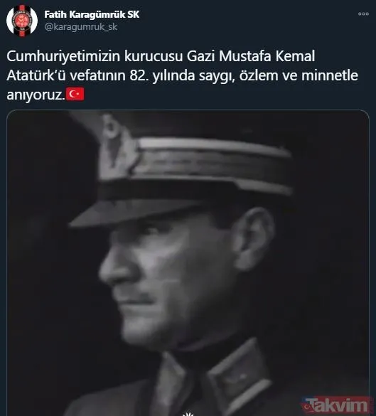 Spor camiası 10 Kasım'da tek ses oldu, Mustafa Kemal Atatürk'ü andı! İşte paylaşımlar