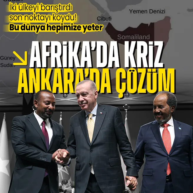 Başkan Erdoğan’dan Somali ve Etiyopya liderleriyle ortak açıklama: Yeni bir başlangıcın ilk adımını atmış olduk