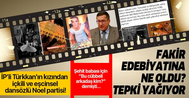 İYİ Partili Lütfü Türkkan'ın kızının içkili ve eşcinsel dansözlü noel partisine tepki yağıyor