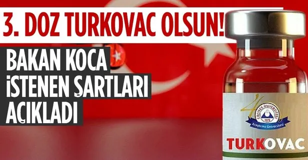 Son dakika: Sağlık Bakanı Fahrettin Koca’dan flaş Turkovac açıklaması! 18-59 yaşa 3. doz çağrısı