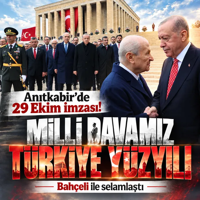 Başkan Erdoğandan Anıtkabirde 29 Ekim mesajı: Milli davamız Türkiye Yüzyılı