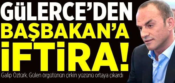 Öztürk: Gülerce, Başbakan Erdoğan’a iftira attı