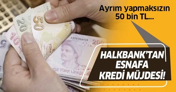 Son Dakika Halkbank Tan Esnafa Kredi Mujdesi Takvim