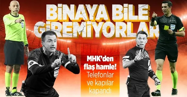 Hakem camiasında deprem! Binaya bile giremiyorlar