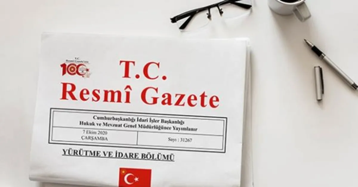 Bazı kurum ve kuruluşlarına atama kararları Resmi Gazete’de yayımlandı