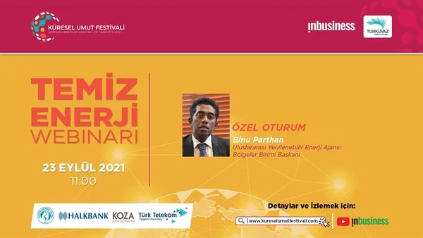 kuresel-umut-festivali-temiz-enerji-webinariyla-devam-ediyor-1632313101352.jpg Küresel Umut Festivali "Temiz Enerji" webinarı'yla devam ediyor-4