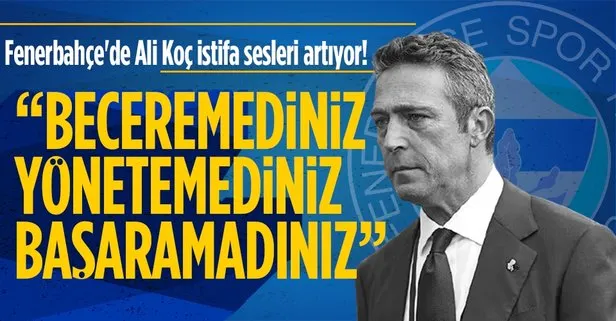 Fenerbahçe taraftarı çileden çıktı ’Ali Koç istifa’ sesleri yükselmeye devam ediyor!