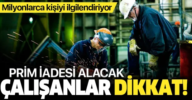 Emekli olma ihtimali olmayan çalışanlar dikkat! Prim iadesi için yaş şartı dolmalı mı?