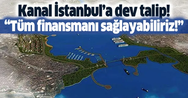 Kanal İstanbul'a dev talip!