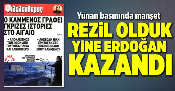 Yunan basını: Rezil olduk, yine Erdoğan kazandı - Takvim