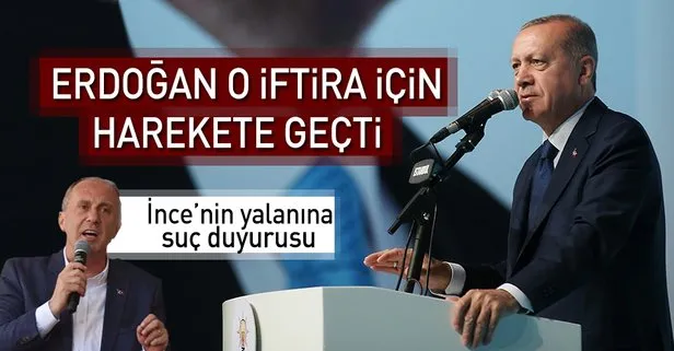 Erdoğan’dan İnce’ye tazminat davası
