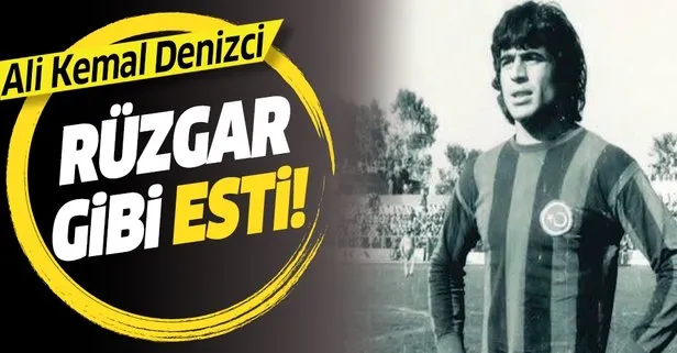 Rüzgar gibi geçti: Ali Kemal Denizci