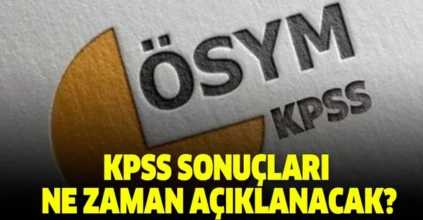 KPSS sonuçları ne zaman açıklanacak? 2019 KPSS sonuçları nereden öğrenilir? İşte KPSS sonuç tarihi