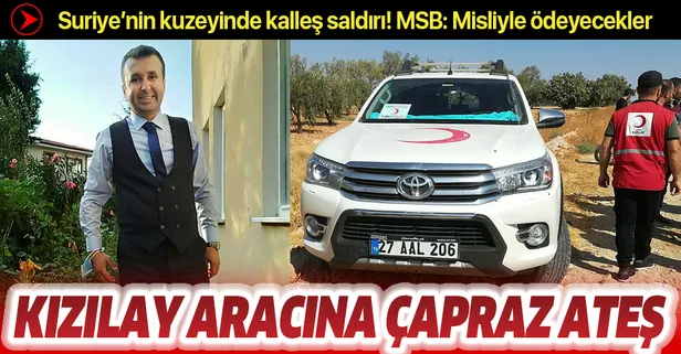 Son dakika: Suriye’nin kuzeyinde Türk Kızılay aracına kalleş saldırı! Bir Kızılay personeli şehit oldu, bir personel yaralandı