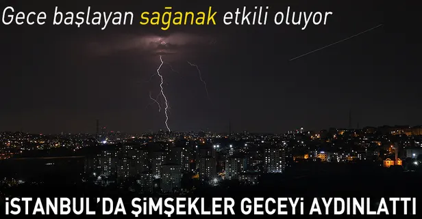 Son dakika: İstanbul’da gece başlayan sağanak etkili oluyor