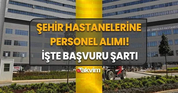 En az 18.800 TL maaşla kamu ve şehir hastanelerine personel alımı: İşte İŞKUR KPSS'siz ve 60 KPSS ile hastane personel alımı başvurusu