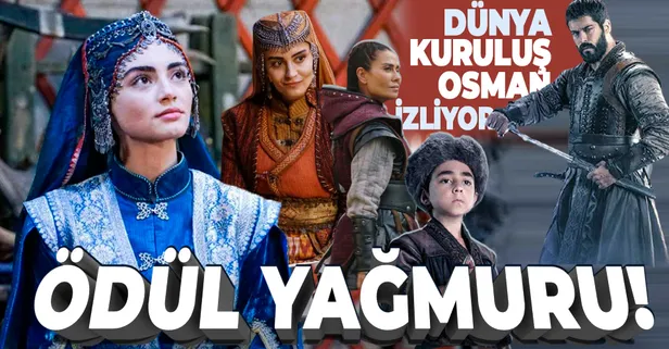 Kuruluş Osman oyuncularına ödül yağmuru! Dünya Kuruluş Osman'ı izliyor...