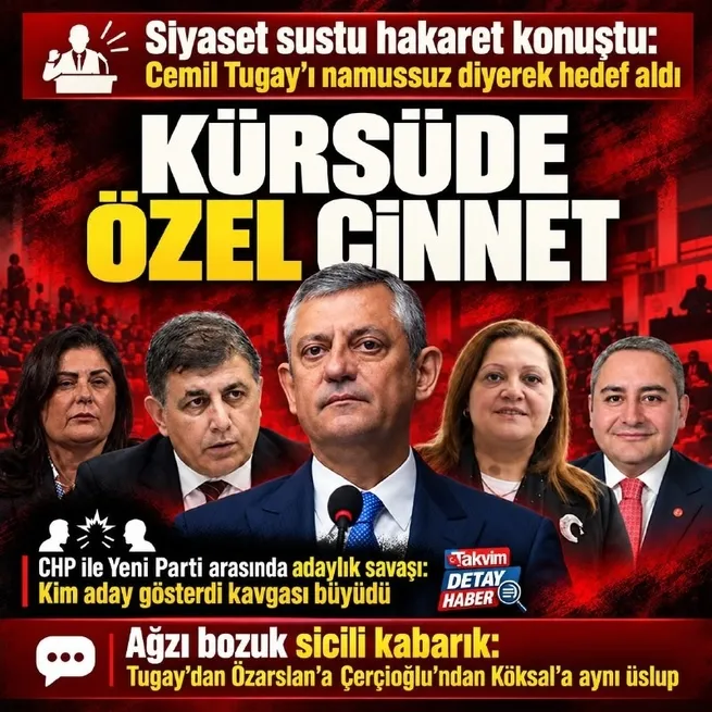 CHP ile Yeni Parti arasındaki adaylık krizinde yeni perde: Özgür Özel, Cemil Tugay’ı namussuz diyerek hedef aldı
