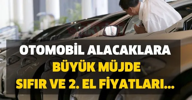 Otomotiv sektörünün önemli isimleri açıkladı, hem sıfır hem ikinci el araç fiyatları çakılacak