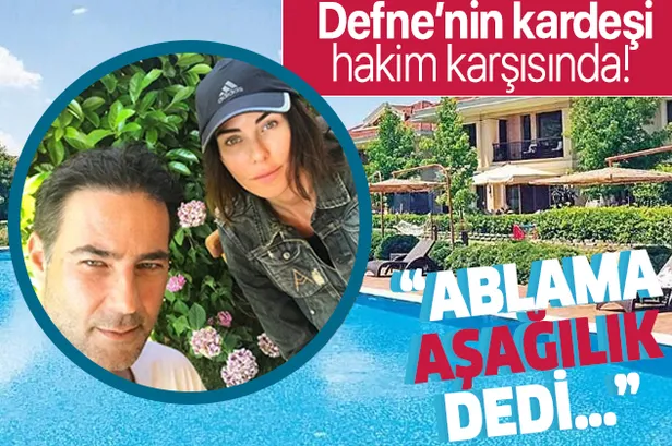 Defne Samyeli'nin kardeşi Sühan Samyeli hakim karşısında: Ablama ‘aşağılık’ dedi...-1