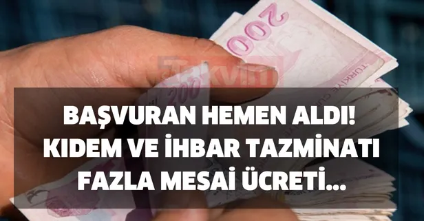 Çalışanlar için güzel gelişmeler! İstifa edip... Kıdem tazminatı, ihbar tazminatı, fazla mesai ücreti...