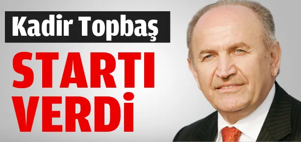 Kadir Topbaş ’Bismillah’ dedi başladı