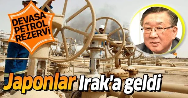 Japonlar Irak’ın devasa petrol rezervleri için geldi: 4 milyar dolarlık anlaşma