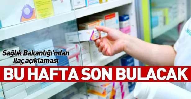 Sağlık Bakanlığı'ndan ilaç açıklaması