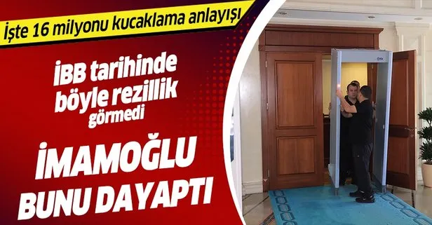 “16 milyon İstanbulluyu kucaklayacağım” diyen Ekrem İmamoğlu, başkanlık makamı kapısına x-ray cihazı koydu!