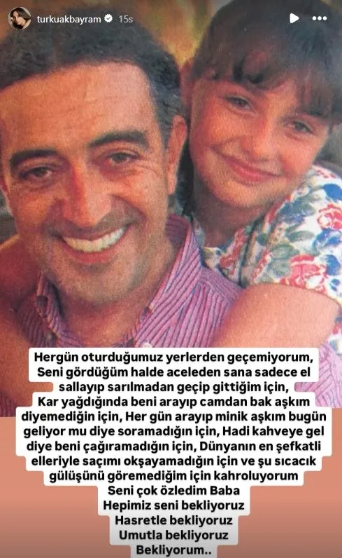 edip-akbayramin-kizi-turku-akbayramin-baba-ozlemi-oturdugumuz-yerlerden-gecemiyorum-1740469314814.jpg Kaynak: Sosyal medya
