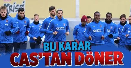 Bu karar CAS'tan döner